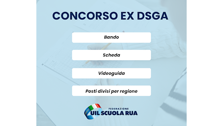 Concorso ex Dsga – Bando, videoguida, scheda e posti suddivisi per regione