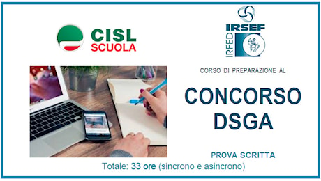 Per il concorso DSGA un corso di preparazione organizzato da CISL Scuola e IRSEF IRFED