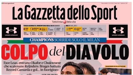 Gazzetta dello Sport: “Colpo del Diavolo. Ahi Juve”