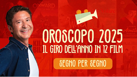 OROSCOPO 2025: IL GIRO DELL’ANNO IN 12 FILM