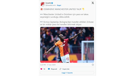 Osimhen incanta al Galatasaray, ma il Manchester United prepara l’assalto