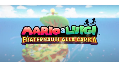 Mario & Luigi Fraternauti alla carica è in arrivo per Nintendo Switch
