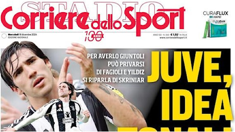 Il Corriere dello Sport stamani in prima pagina: Juve, pazza idea Tonali