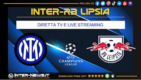 Inter-Lipsia, 5ª giornata Champions League: dove vederla in diretta TV e streaming