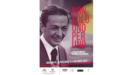 “Non solo uno per uno. L’eredità morale di Enrico Berlinguer”