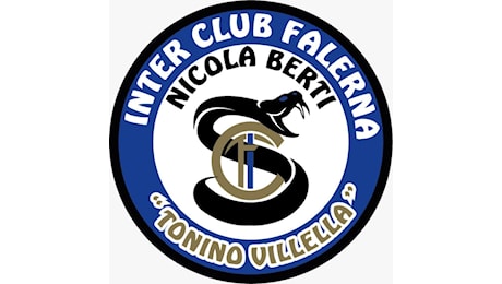 Nasce l’Inter Club Falerna Nicola Berti intitolato a “Tonino Villella”