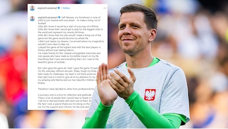 Serie A - Szczesny annuncia il ritiro: Il mio corpo è pronto per altre sfide, ma il mio cuore non c'è più