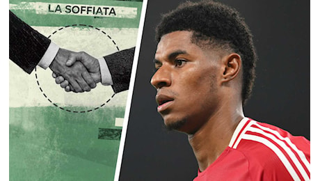 Milan, il piano per Rashford: due cessioni anticipate per l'extra budget|Primapagina