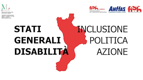 Manca poco agli Stati generali della disabilità in Calabria