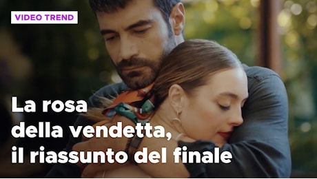 La rosa della vendetta, riassunto del finale