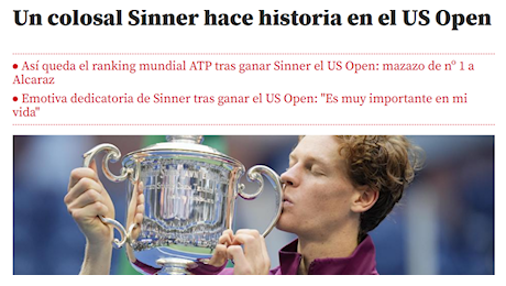 Sinner vince gli Us Open: la reazione della stampa estera