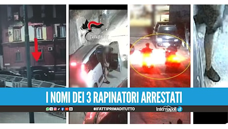 Presi i 3 rapinatori di Neres, sono del rione Lauro a Fuorigrotta: incastrati dalle immagini