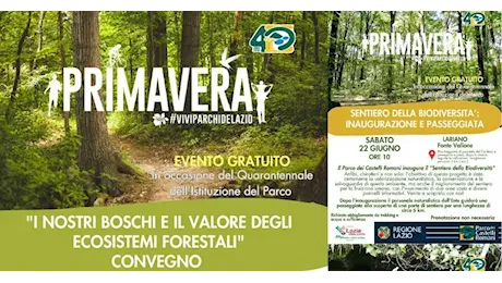 Parco Regionale dei Castelli Romani. Gli eventi del Quarantennale. Inaugurazione del Sentiero della Biodiversità a Lariano