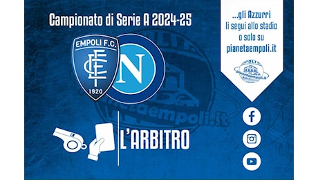 L’arbitro di Empoli-Napoli