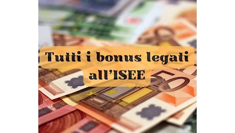 Le soglie ISEE 2025 per richiedere i bonus previsti dalla legge di Bilancio