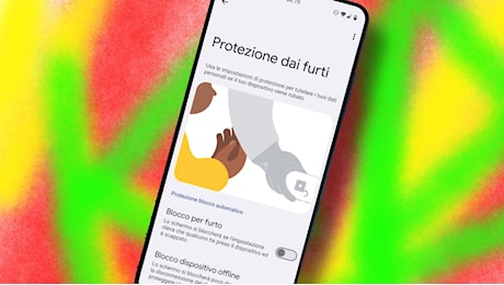 L'antifurto automatico di Android è arrivato: ecco come funziona