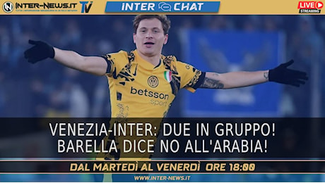 VIDEO – Venezia-Inter, due recuperi. Novità su Barella | Inter Chat