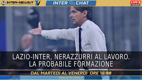 Lazio-Inter, nerazzurri al lavoro. La probabile formazione | Inter Chat Live