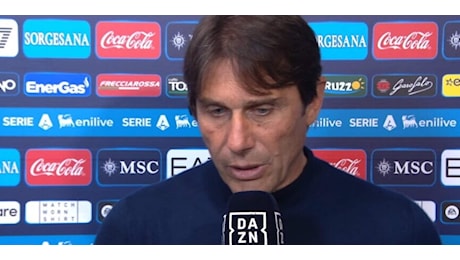 Conte cita il motto Juve, poi precisa: Qualcuno deve ringraziare il Napoli se...