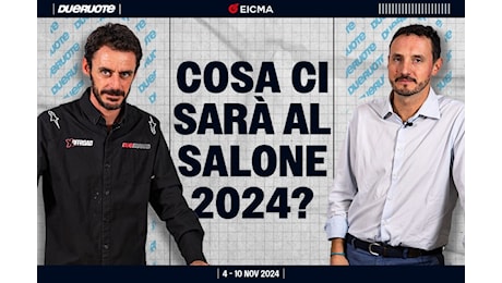 Quali saranno le tendenze di EICMA 2024? +VIDEO+ | Dueruote