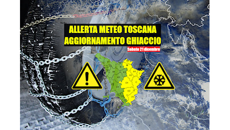 ALLERTA METEO TOSCANA – CODICE GIALLO PER GHIACCIO – domani 21 dicembre