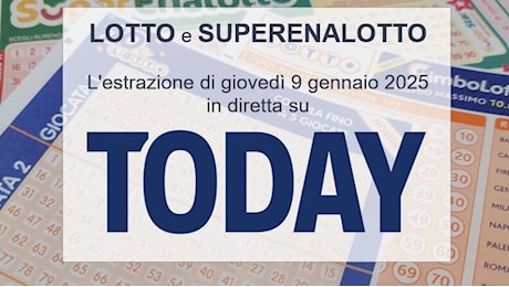 Estrazioni Lotto oggi e SuperEnalotto di giovedì 9 gennaio 2025: numeri vincenti e quote