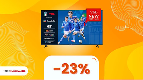 Porta il cinema a casa tua con questa smart TV TCL da 65, oggi in offerta a SOLI 499€!