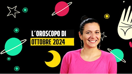 Oroscopo di ottobre 2024, le previsioni del mese segno per segno: Scorpione e Cancro innamorati