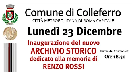 Colleferro. Lunedì 23 Dicembre alle ore 18,30, in Pazza dei Cosmonauti, inaugurazione dell’Archivio Storico – Centro di Documentazione