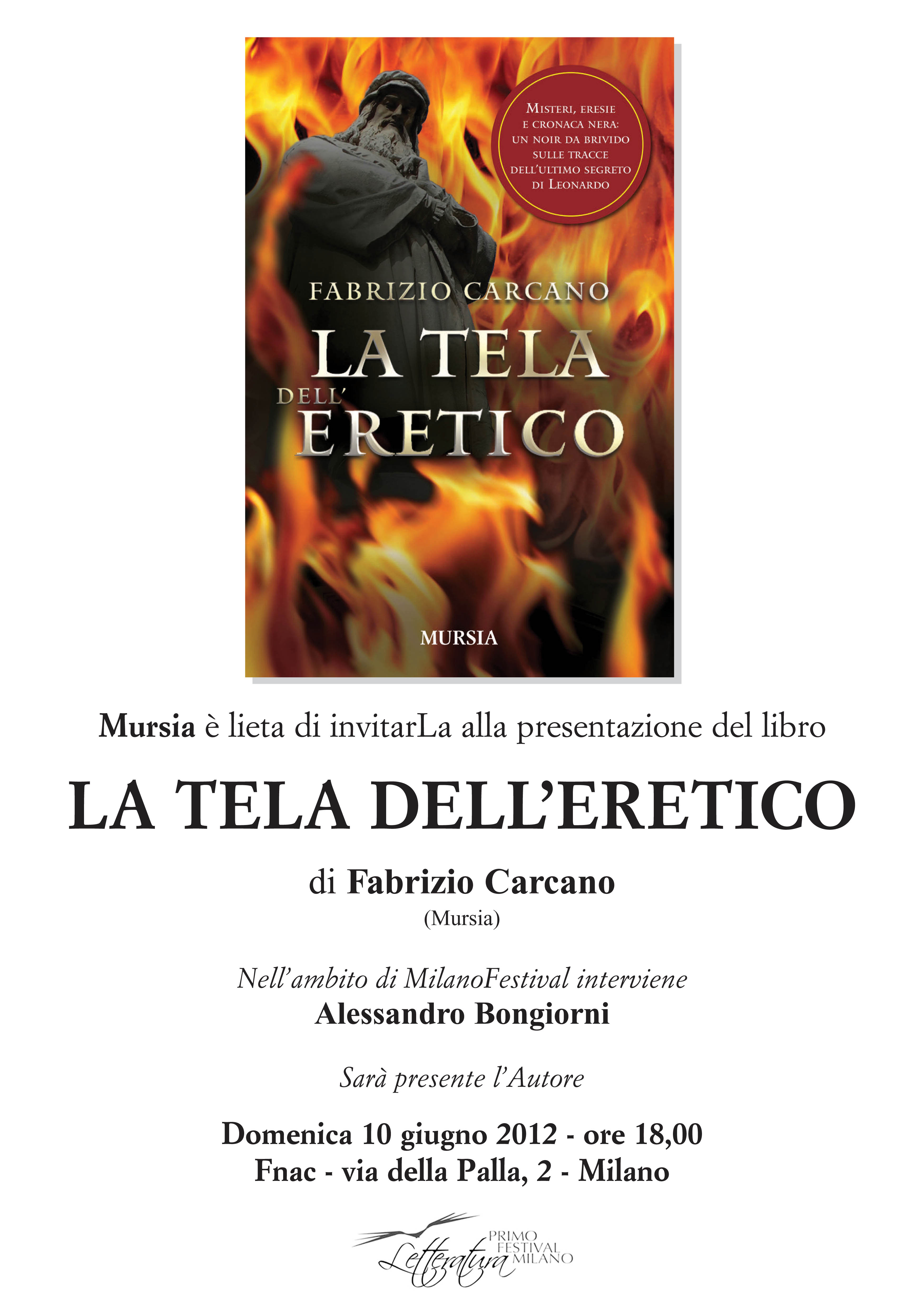 Presentazione Romanzo La Tela Dell'Eretico Di Fabrizio Carcano ...